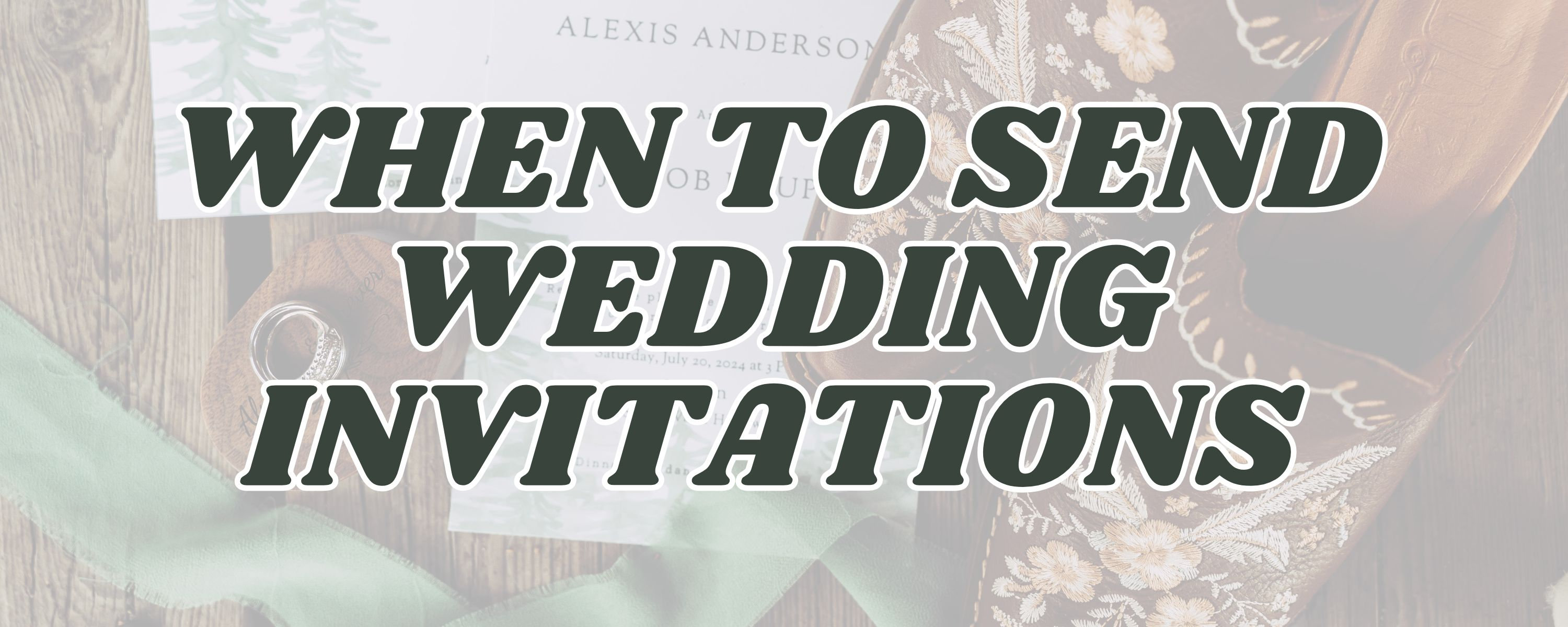 when-should-you-send-wedding-invitations-properly